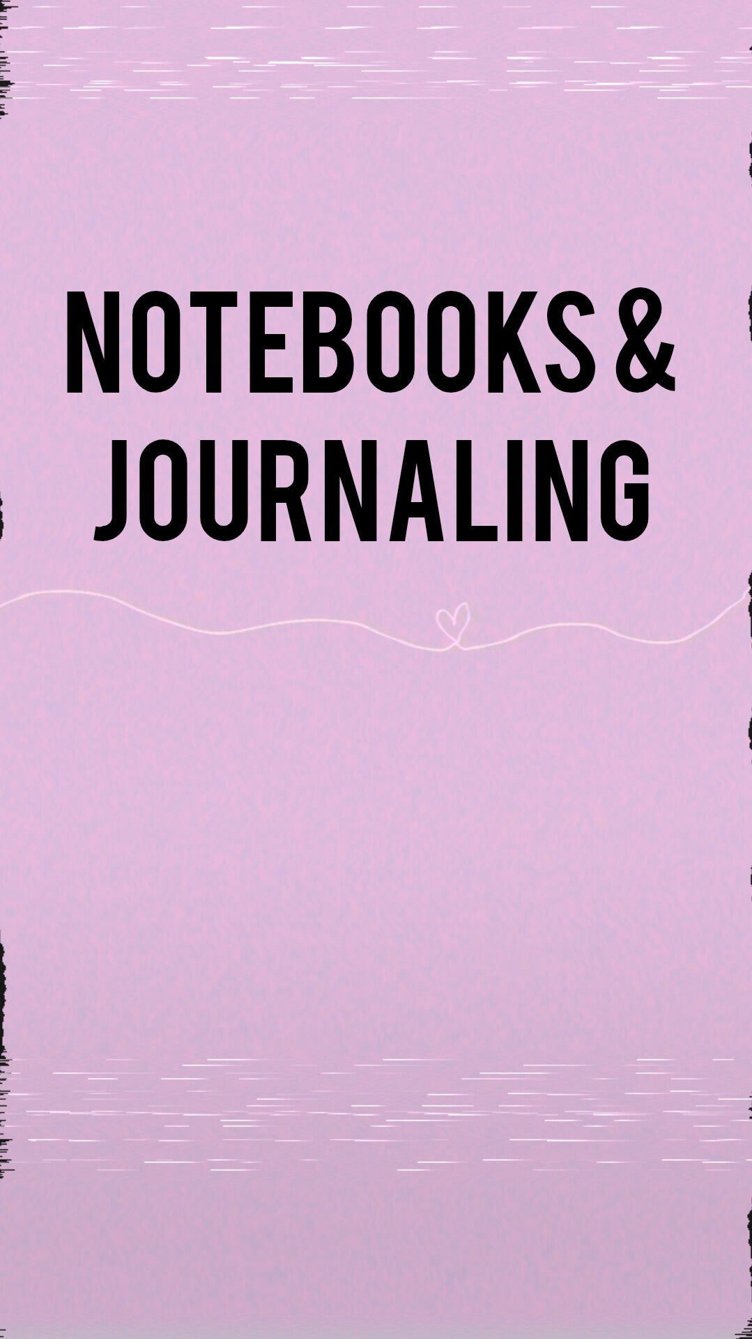 Notebooks & Journaling