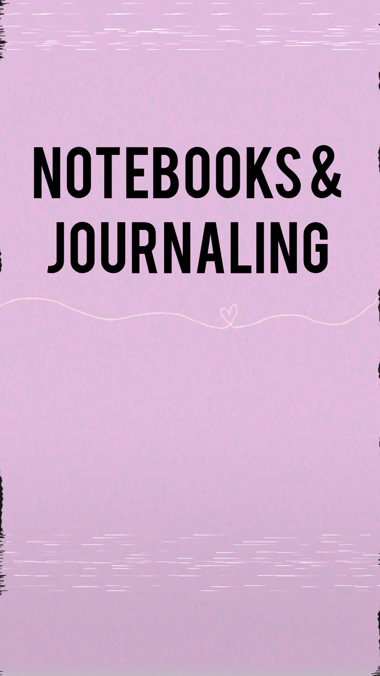 Notebooks & Journaling