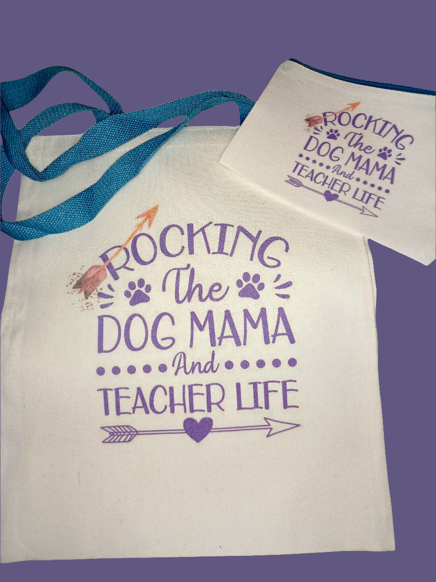 Dog Mom teacher life tote & zipper bag set: turquoise