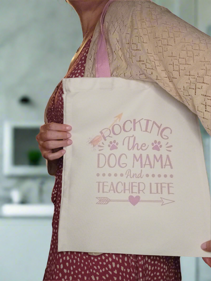 Dog mom teacher life tote bag